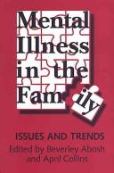 Front cover of Mental illness in the family by Beverley Abosh
