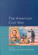 Cover of The American Civil War by Susan-Mary Grant