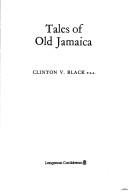 Front cover of Tales of old Jamaica by Clinton Vane de Brosse Black