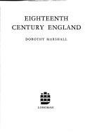 Cover of Eighteenth century England by Dorothy Marshall