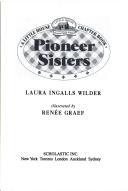 Front cover of Pioneer Sisters by Melissa Peterson