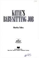 Front cover of Katie's baby-sitting job by Martha Tolles
