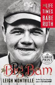 Front cover of The Big Bam by Leigh Montville
