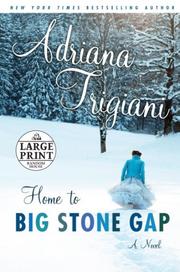Front cover of Home to Big Stone Gap by Adriana Trigiani