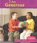 Cover of I am generous by Sarah L. Schuette