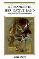 Cover of A Stranger in Her Native Land by Joan T. Mark