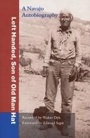 Front cover of Left Handed, a Navajo autobiography by Left Handed
