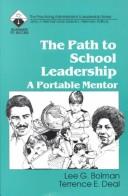 Front cover of The path to school leadership by Lee G. Bolman