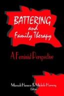 Front cover of Battering and family therapy by Marsali Hansen