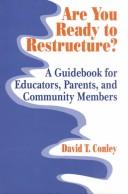 Cover of Are You Ready to Restructure? by David T. Conley