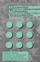 Front cover of William Fawcett Hill's learning through discussion by Jerome Rabow