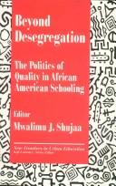 Cover of Beyond Desegregation by Mwalimu J. Shujaa
