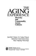 Cover of Theaging experience by Jennie Keith