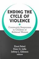 Front cover of Ending the cycle of violence by Einat Peled