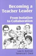 Front cover of Becoming a teacher leader by Lee G. Bolman