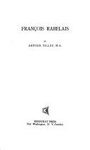 Cover of François Rabelais by Arthur Augustus Tilley