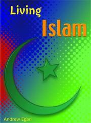 Front cover of Living Religions Islam (Living Religions) by Andrew Egan
