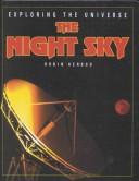 Cover of The night sky by Robin Kerrod