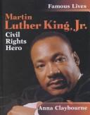 Front cover of Martin Luther King, Jr by Anna Claybourne