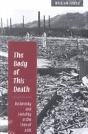 Front cover of The Body of This Death by William Haver