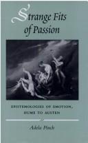 Front cover of Strange Fits of Passion by Adela Pinch