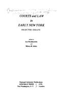 Front cover of Courts and law in early New York by Conference on Legal History Queens College, Flushing, N.Y. 1974.
