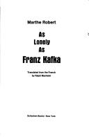 Cover of Seul, comme Franz Kafka by Marthe Robert