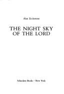 Cover of The night sky of the Lord by Alan Ecclestone