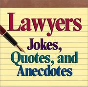 Front cover of Lawyers Jokes, Quotes And Anecdotes by Stark Books