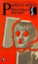 Front cover of Who Is Simon Warwick? by Patricia Moyes
