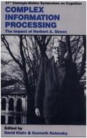 Cover of Complex information processing by Herbert Alexander Simon