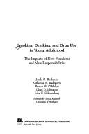 Cover of Smoking, drinking, and drug use in young adulthood by Jerald G. Bachman