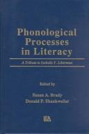 Cover of Phonological processes in literacy by Susan A. Brady