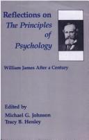 Front cover of Reflections on the Principles of Psychology by Michael G. Johnson