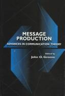 Cover of Message production by John O. Greene