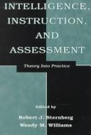 Cover of Intelligence, instruction, and assessment by Robert J. Sternberg