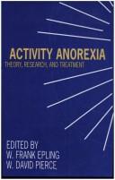 Cover of Activity Anorexia by W. Frank Epling