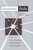 Cover of Academic Paths by Peter A. Keller