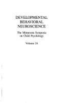 Cover of Developmental behavioral neuroscience by Charles A. Nelson