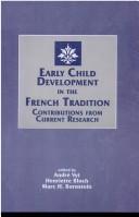 Front cover of Early Child Development in the French Tradition by Henriette Bloch