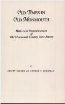Front cover of Old times in old Monmouth by Edwin Salter