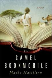 Cover of The Camel Bookmobile by Masha Hamilton