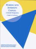 Front cover of Working with Interfaith Couples : A Jewish Perspective by Commission on Reform Jewish Outreach
