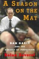 Front cover of A Season on the Mat by Nolan Zavoral
