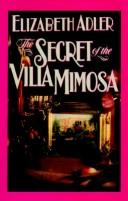 Front cover of The secret of the Villa Mimosa by Elizabeth Adler