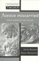 Cover of Justice Miscarried by Costas Douzinas