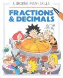Front cover of Fractions and Decimals by Karen Bryant-Mole