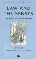 Cover of Law and the senses by Lionel Bently