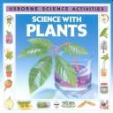 Front cover of Science With Plants (Science Activities) by Mike Unwin