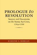 Cover of Prologue to revolution by Edmund Sears Morgan